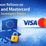 European reliance on Visa and Mastercard